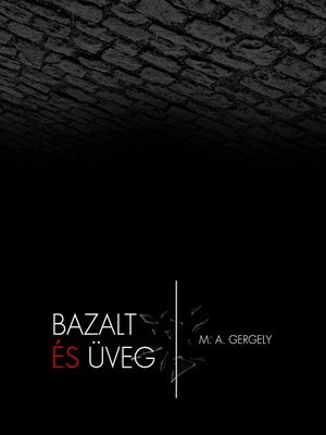 cover image of Bazalt és üveg